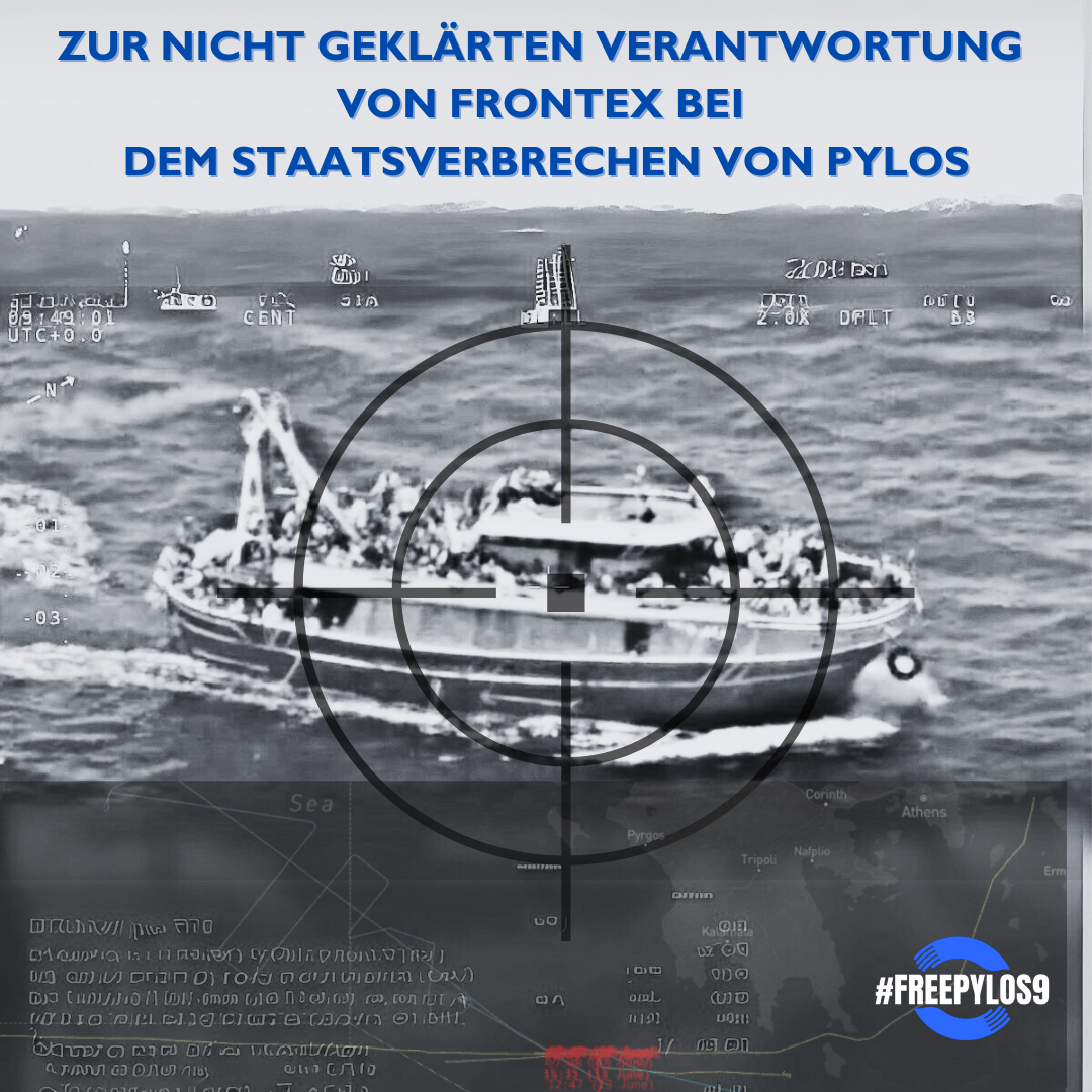 Zur nicht geklärten Verantwortung von Frontex bei dem Staatsverbrechen von Pylos